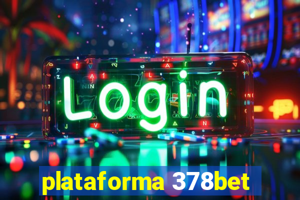 plataforma 378bet